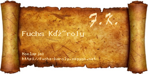 Fuchs Károly névjegykártya