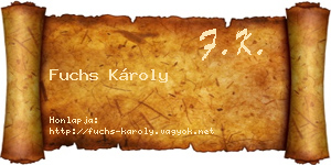 Fuchs Károly névjegykártya